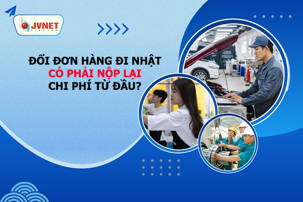 đổi đơn hàng đi Nhật