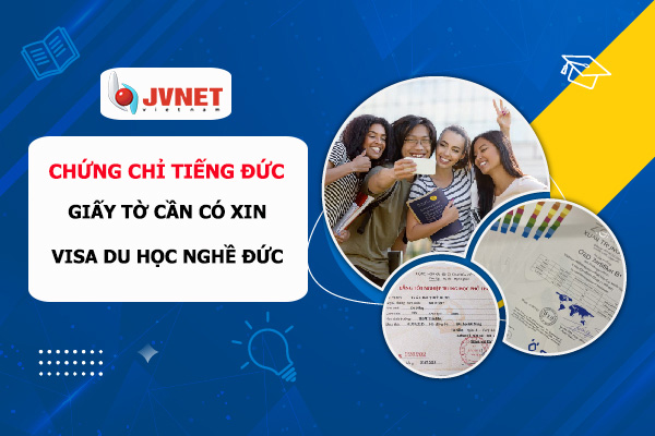 giấy tờ cần có để xin visa du học nghề Đức