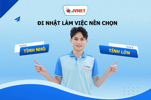 nên chọn tỉnh nhỏ hay tỉnh lớn khi đi Nhật làm việc