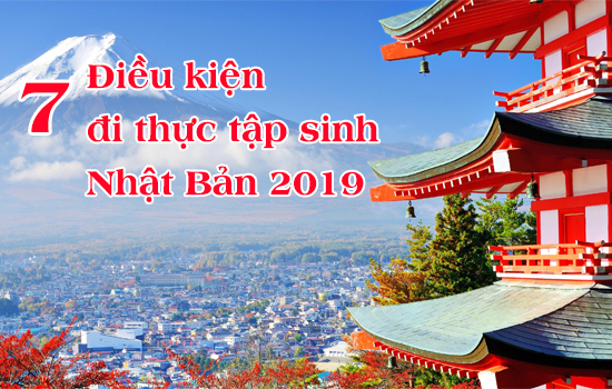 Điều kiện đi thực tập sinh Nhật Bản-1