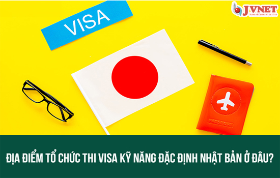 thông tin về visa kỹ năng đặc định