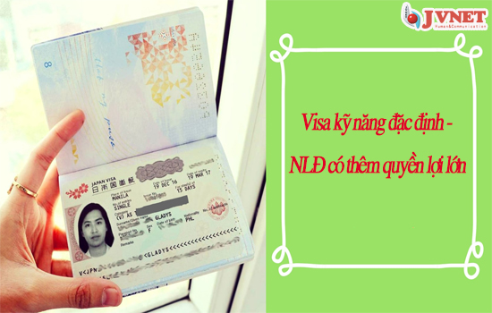 visa mới kỹ năng đặc định