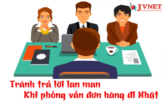 Phỏng vấn đơn hàng đi Nhật -2