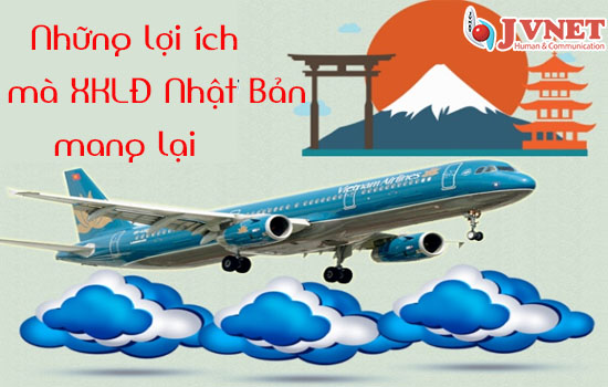 Lợi ích mà xuất khẩu lao động Nhật Bản đem lại-1