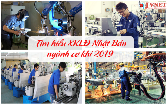 Tìm hiểu XKLĐ Nhật Bản ngành CƠ KHÍ 2019-1